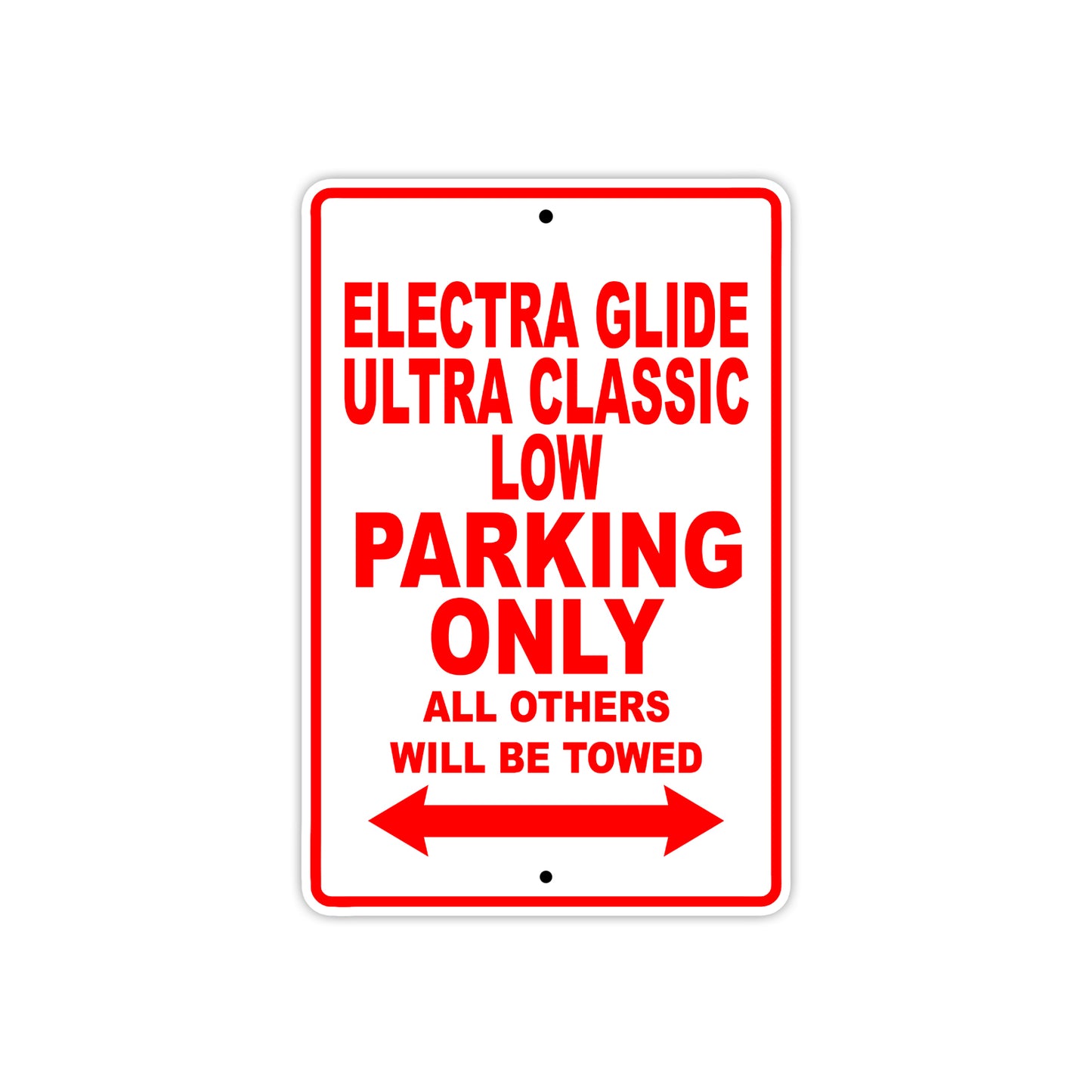 Harley Davidson Electra Glide Ultra Classic Low Parking Only All Others Will Be Towed Aluminum Decor Garage Sign
