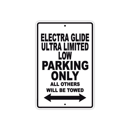 Harley Davidson Electra Glide Ultra Limited Low Parking Only All Others Will Be Towed Aluminum Decor Garage Sign