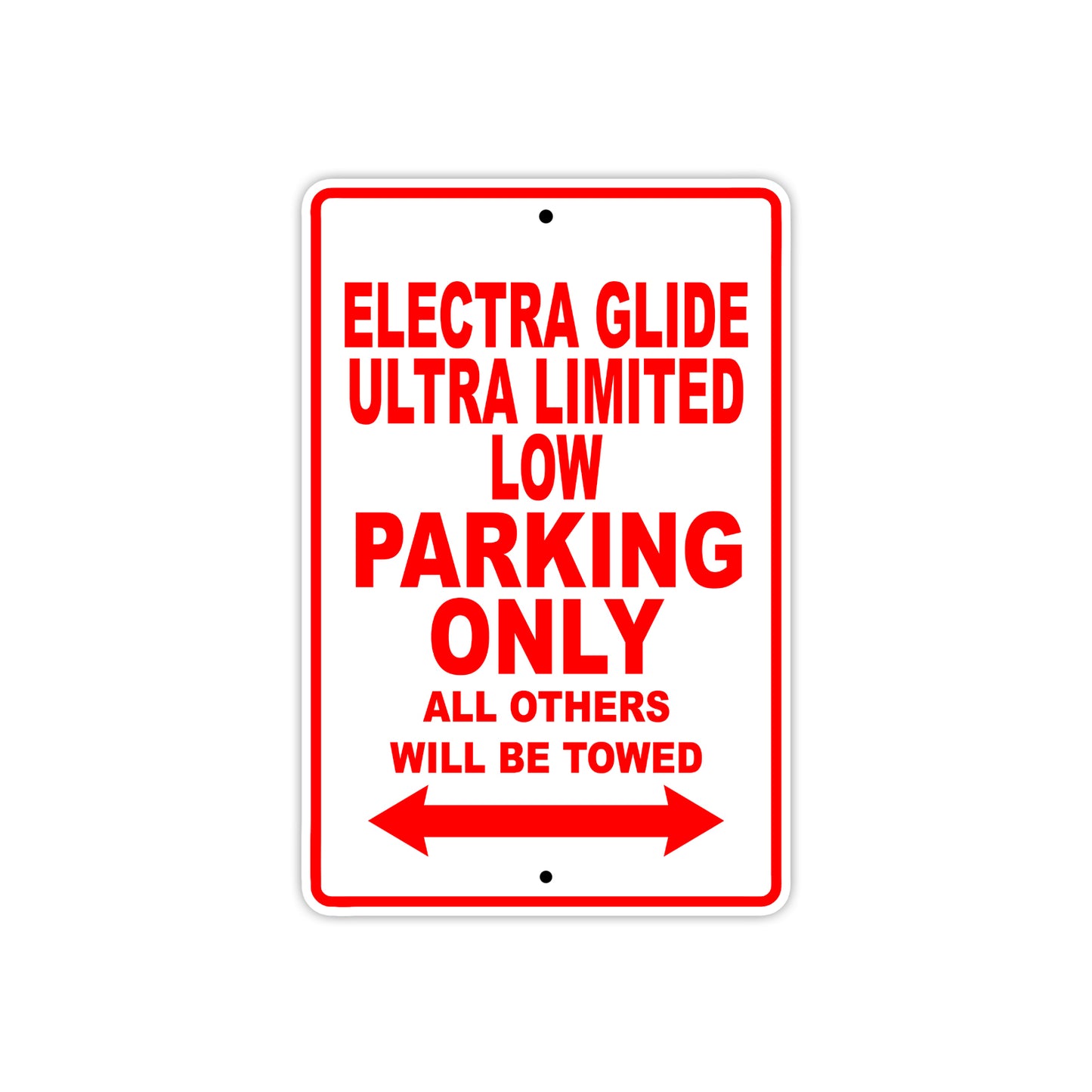 Harley Davidson Electra Glide Ultra Limited Low Parking Only All Others Will Be Towed Aluminum Decor Garage Sign