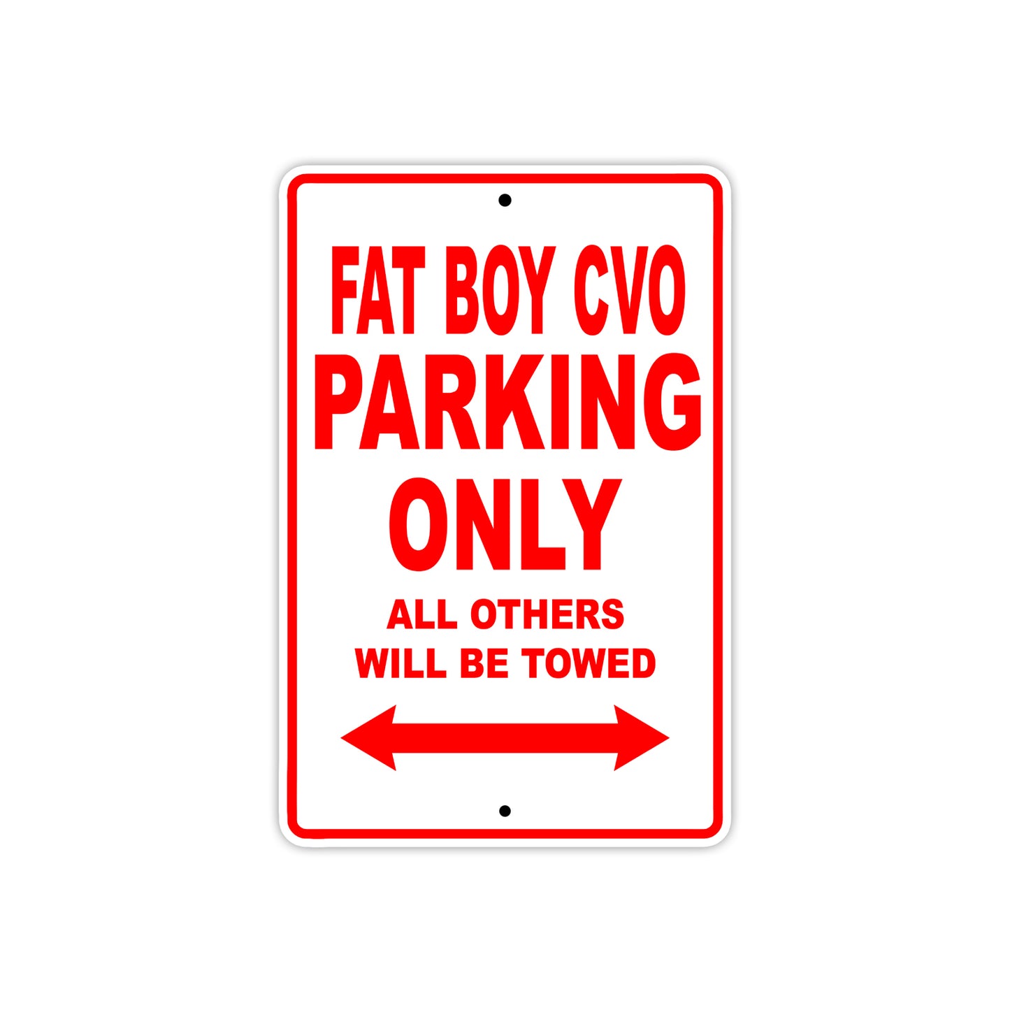 Harley Davidson Fat Boy CVO Parking Only All Others Will Be Towed Aluminum Decor Garage Sign