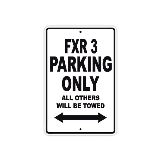 Harley Davidson FXR 3 Parking Only All Others Will Be Towed Aluminum Decor Garage Sign