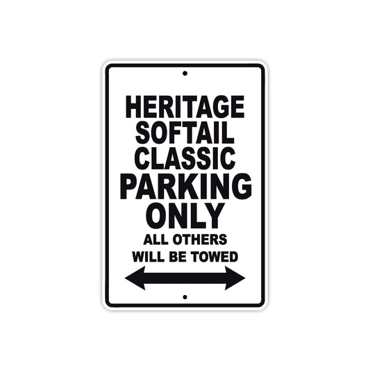 Harley Davidson Heritage Softail Classic Parking Only All Others Will Be Towed Aluminum Decor Garage Sign