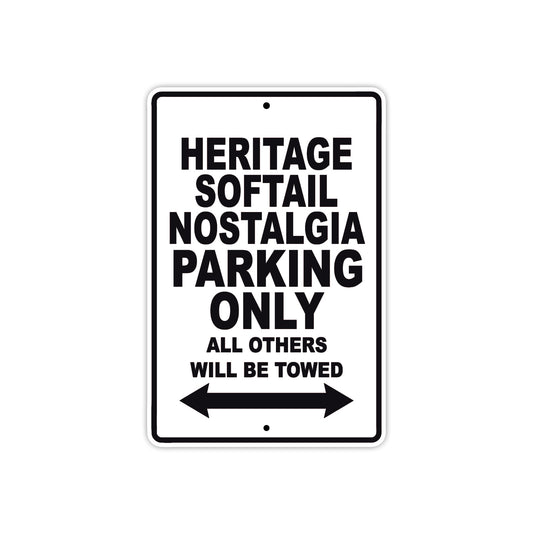 Harley Davidson Heritage Softail Nostalgia Parking Only All Others Will Be Towed Aluminum Decor Garage Sign