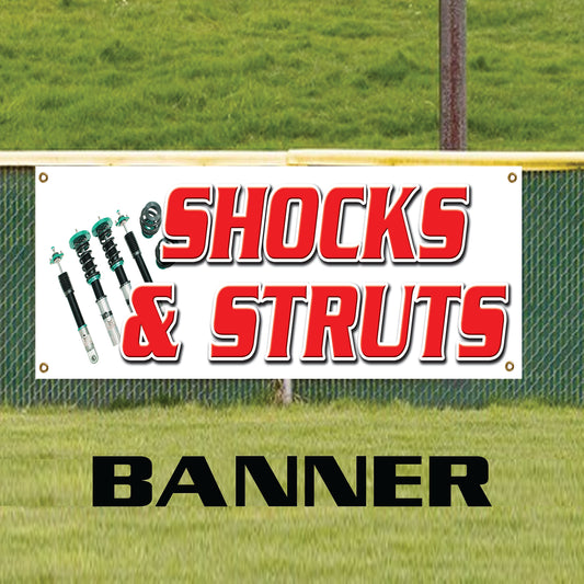 Shocks & Struts Repair & Service Here Marketing Vinyl Banner Sign