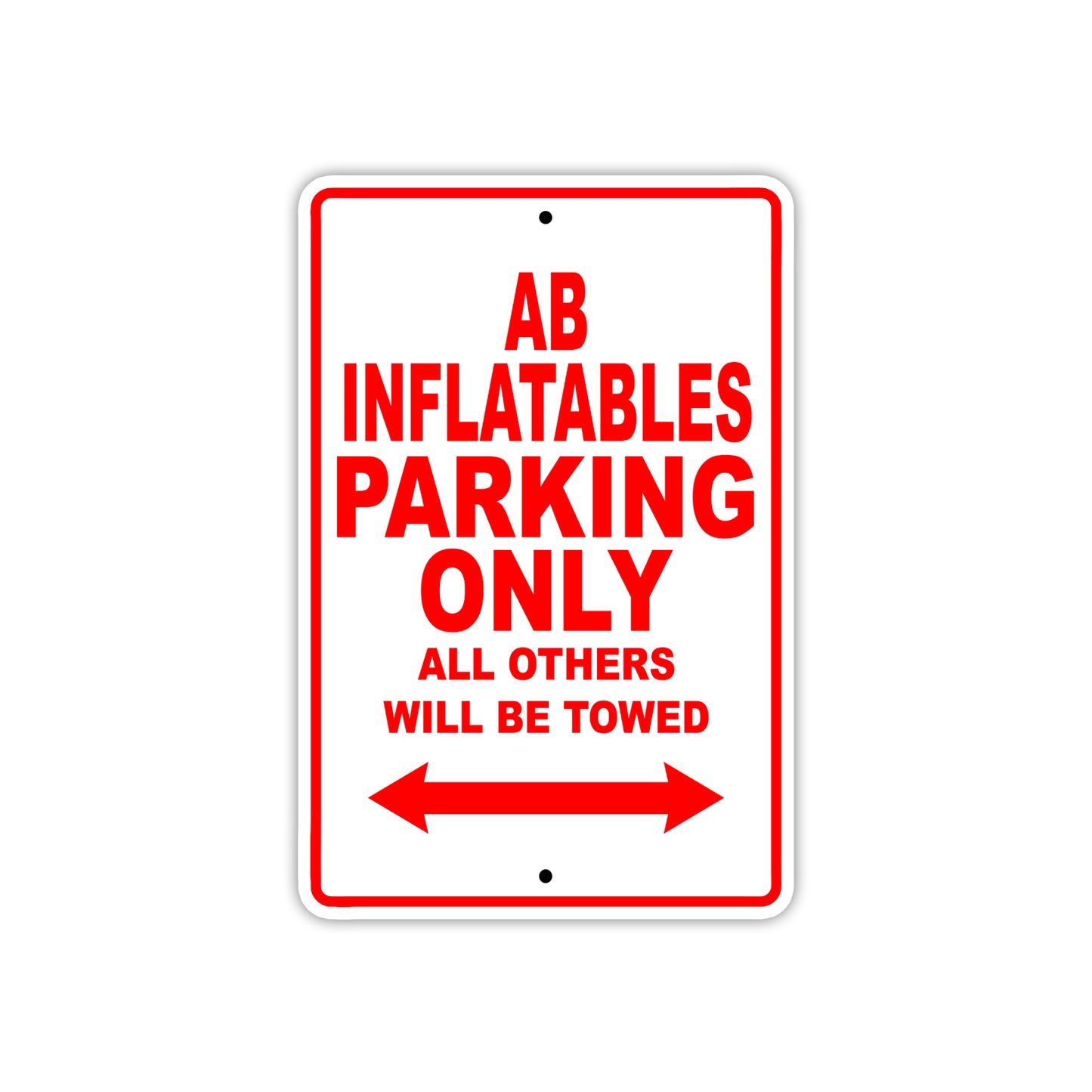 Ab Inflatables Parking Only All Others Will Be Towed Sea Ocean Beach Lake Boat Aluminum Metal Sign Plate