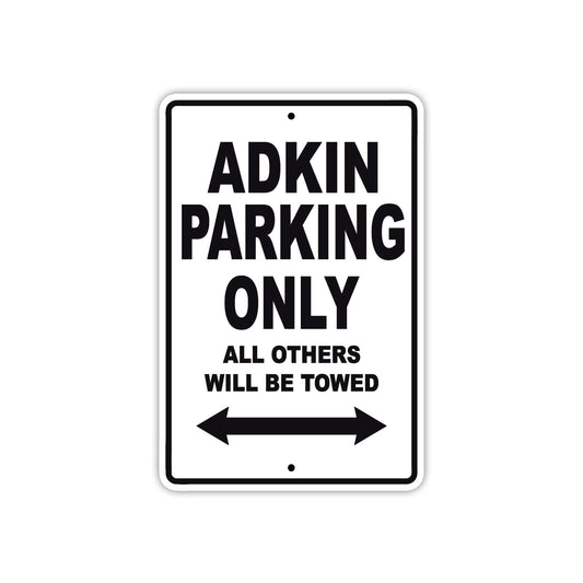Adkin Parking Only All Others Will Be Towed Sea Ocean Beach Lake Boat Aluminum Metal Sign Plate