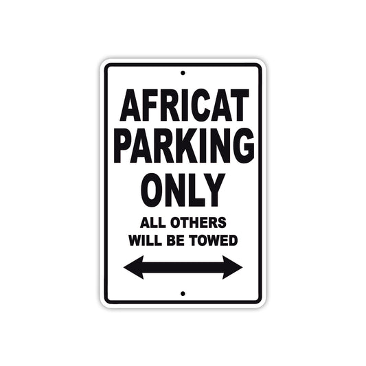 Africat Parking Only All Others Will Be Towed Sea Ocean Beach Lake Boat Aluminum Metal Sign Plate