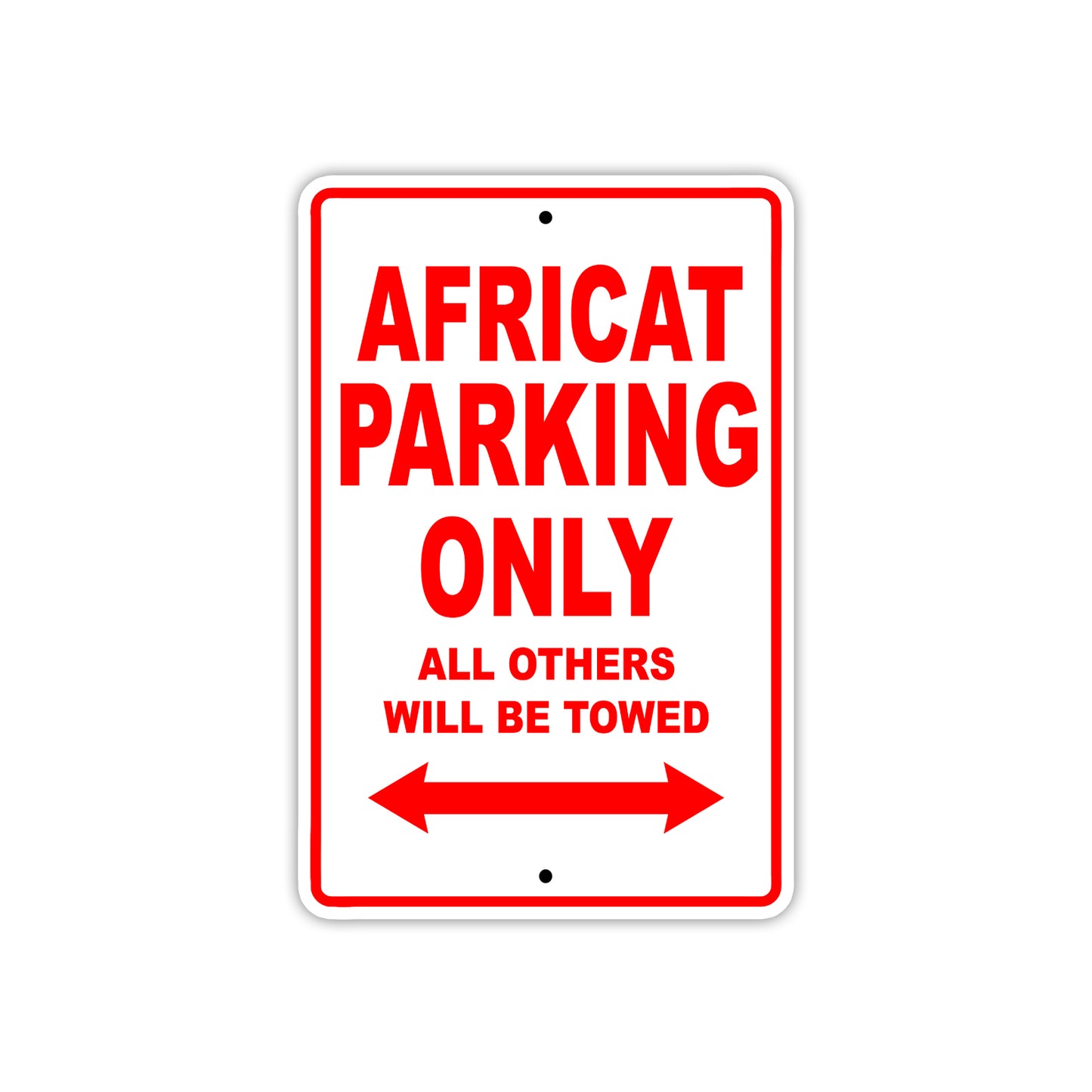 Africat Parking Only All Others Will Be Towed Sea Ocean Beach Lake Boat Aluminum Metal Sign Plate
