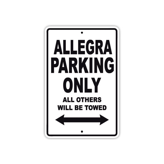 Allegra Parking Only All Others Will Be Towed Sea Ocean Beach Lake Boat Aluminum Metal Sign Plate