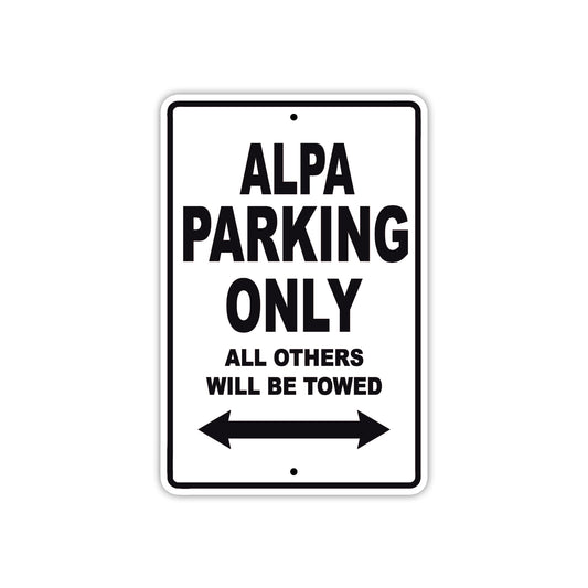 Alpa Parking Only All Others Will Be Towed Sea Ocean Beach Lake Boat Aluminum Metal Sign Plate