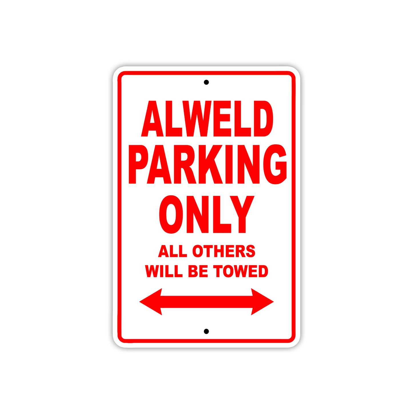 Alweld Parking Only All Others Will Be Towed Sea Ocean Beach Lake Boat Aluminum Metal Sign Plate
