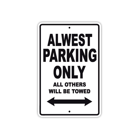 Alwest Parking Only All Others Will Be Towed Sea Ocean Beach Lake Boat Aluminum Metal Sign Plate