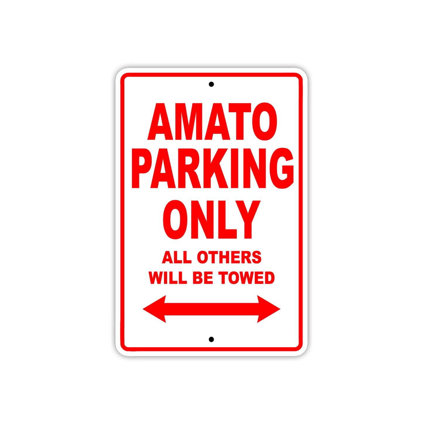 Amato Parking Only All Others Will Be Towed Sea Ocean Beach Lake Boat Aluminum Metal Sign Plate