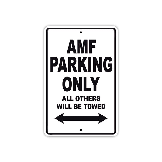 AMF Parking Only All Others Will Be Towed Sea Ocean Beach Lake Boat Aluminum Metal Sign Plate