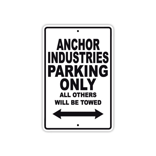 Anchor Industries Parking Only All Others Will Be Towed Sea Ocean Beach Lake Boat Aluminum Metal Sign Plate