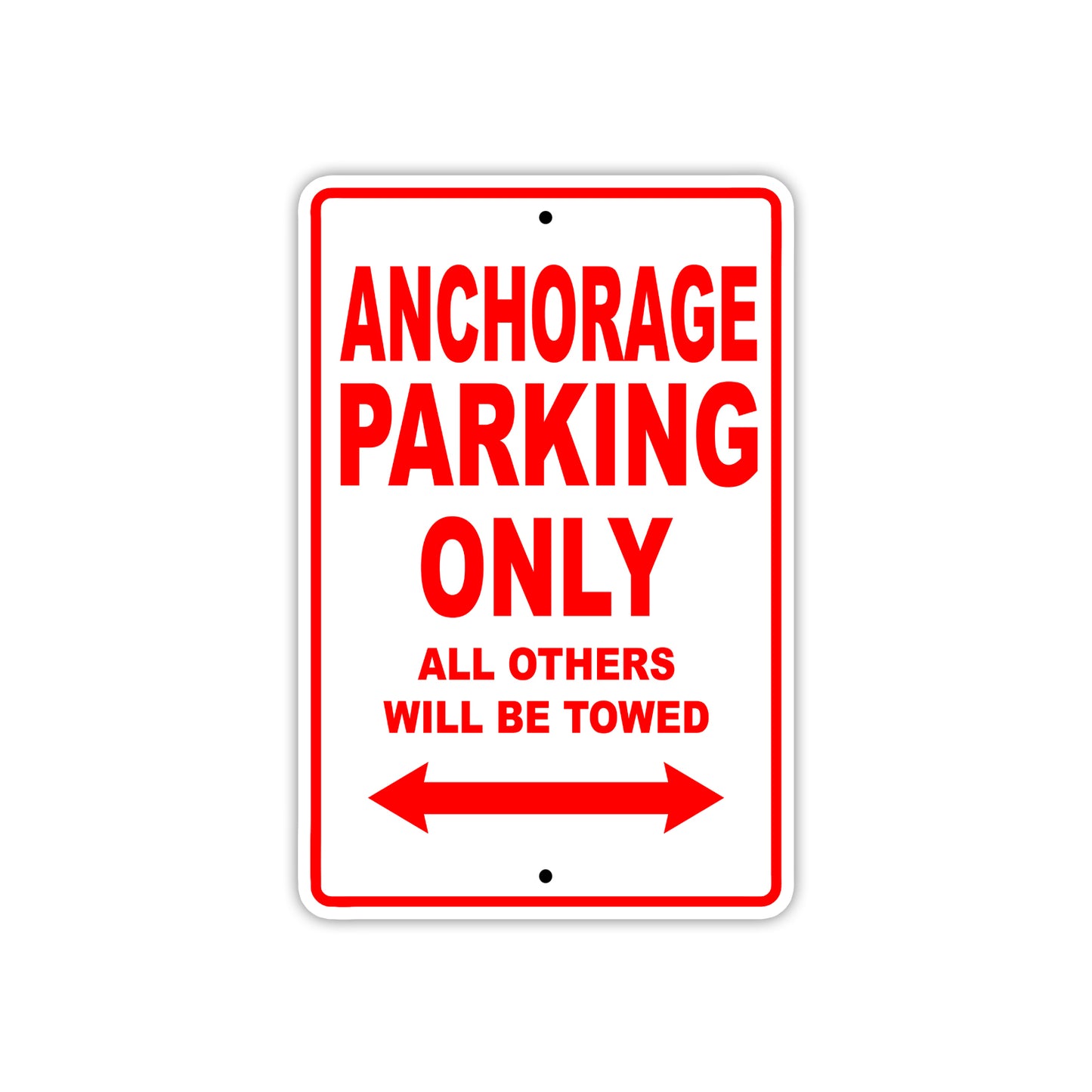 Anchorage Parking Only All Others Will Be Towed Sea Ocean Beach Lake Boat Aluminum Metal Sign Plate