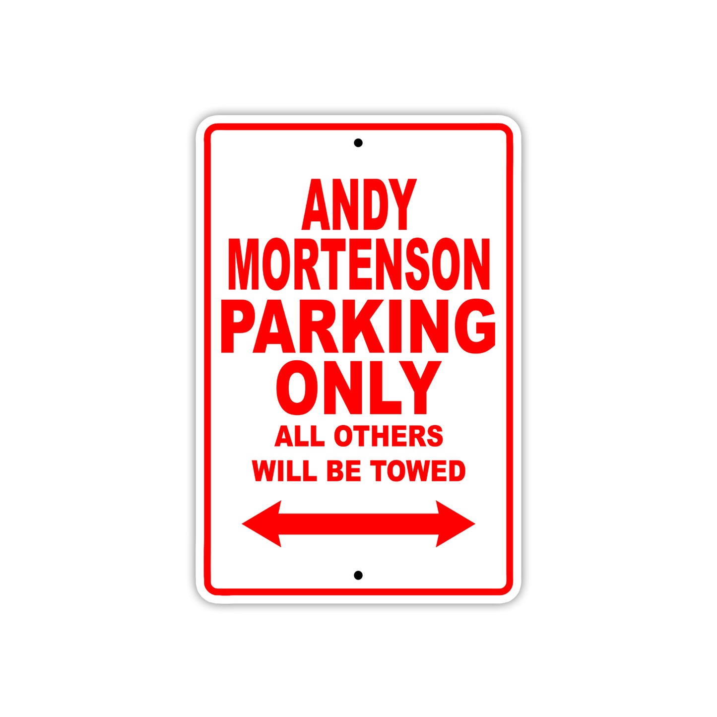 Andy Mortenson Parking Only All Others Will Be Towed Sea Ocean Beach Lake Boat Aluminum Metal Sign Plate
