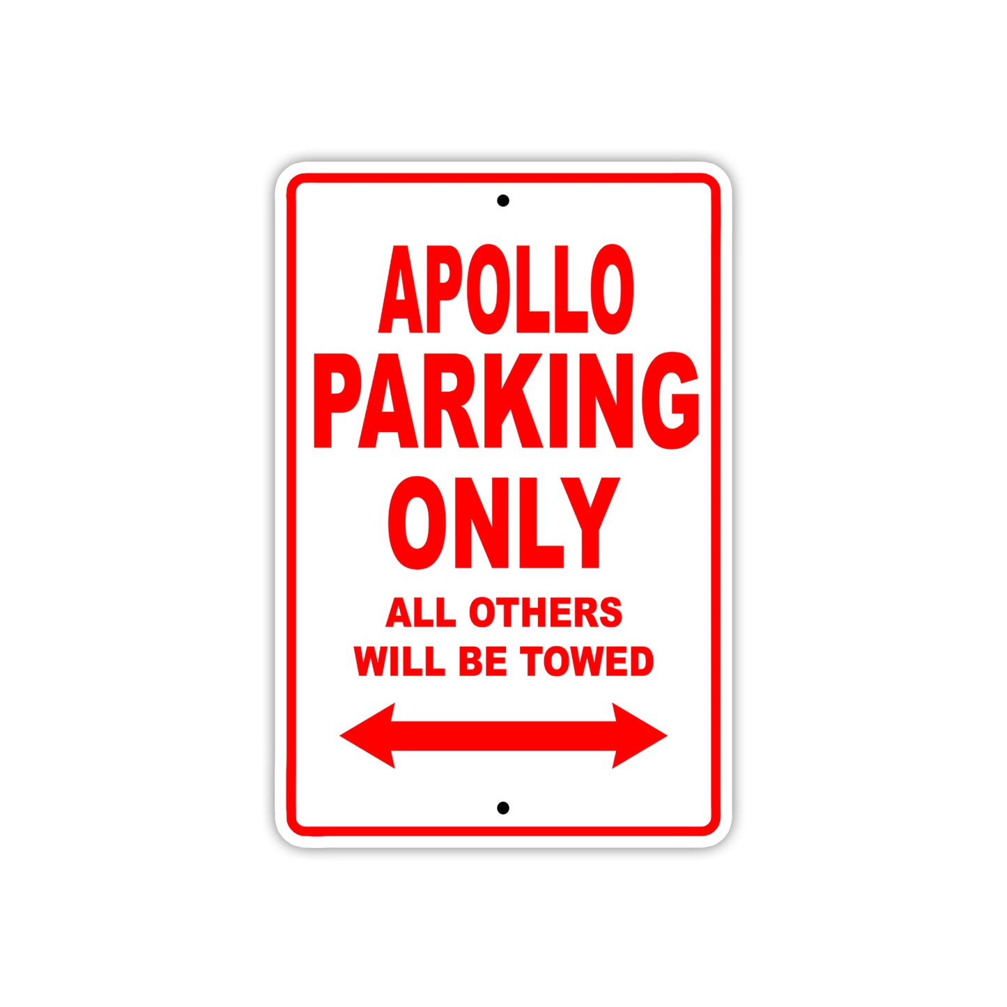 Apollo Parking Only All Others Will Be Towed Sea Ocean Beach Lake Boat Aluminum Metal Sign Plate