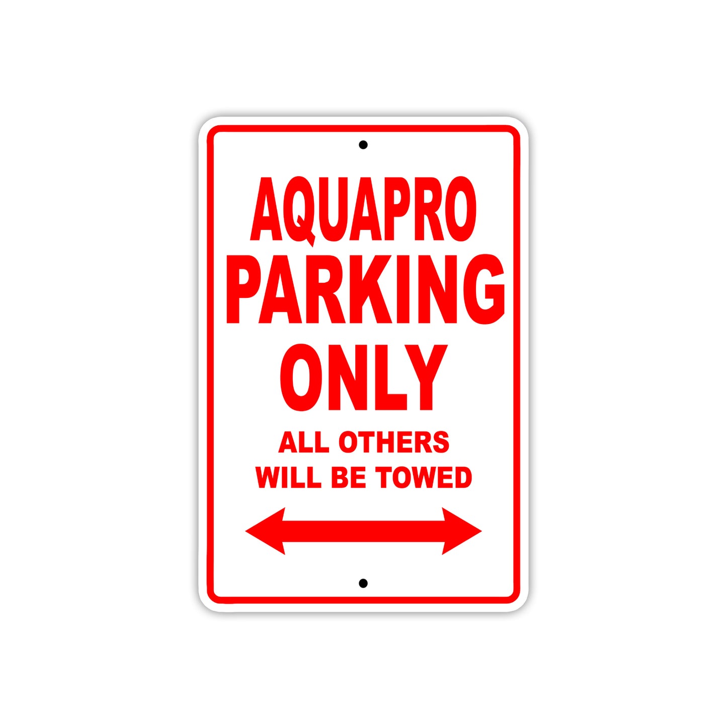 Aquapro Parking Only All Others Will Be Towed Sea Ocean Beach Lake Boat Aluminum Metal Sign Plate