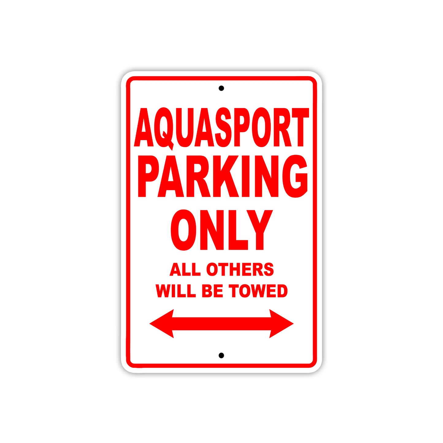 Aquasport Parking Only All Others Will Be Towed Sea Ocean Beach Lake Boat Aluminum Metal Sign Plate