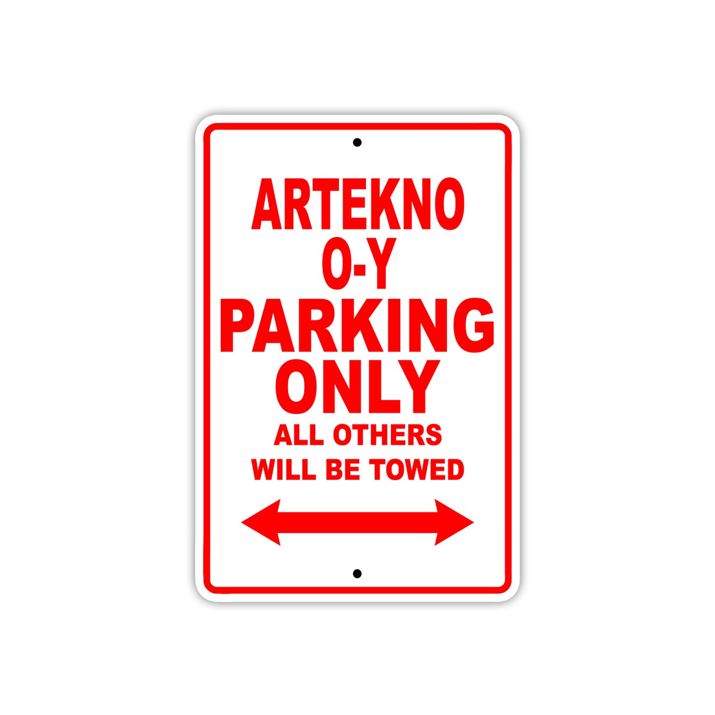 Artekno O-Y Parking Only All Others Will Be Towed Sea Ocean Beach Lake Boat Aluminum Metal Sign Plate