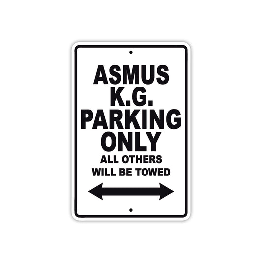Asmus K.G Parking Only All Others Will Be Towed Sea Ocean Beach Lake Boat Aluminum Metal Sign Plate