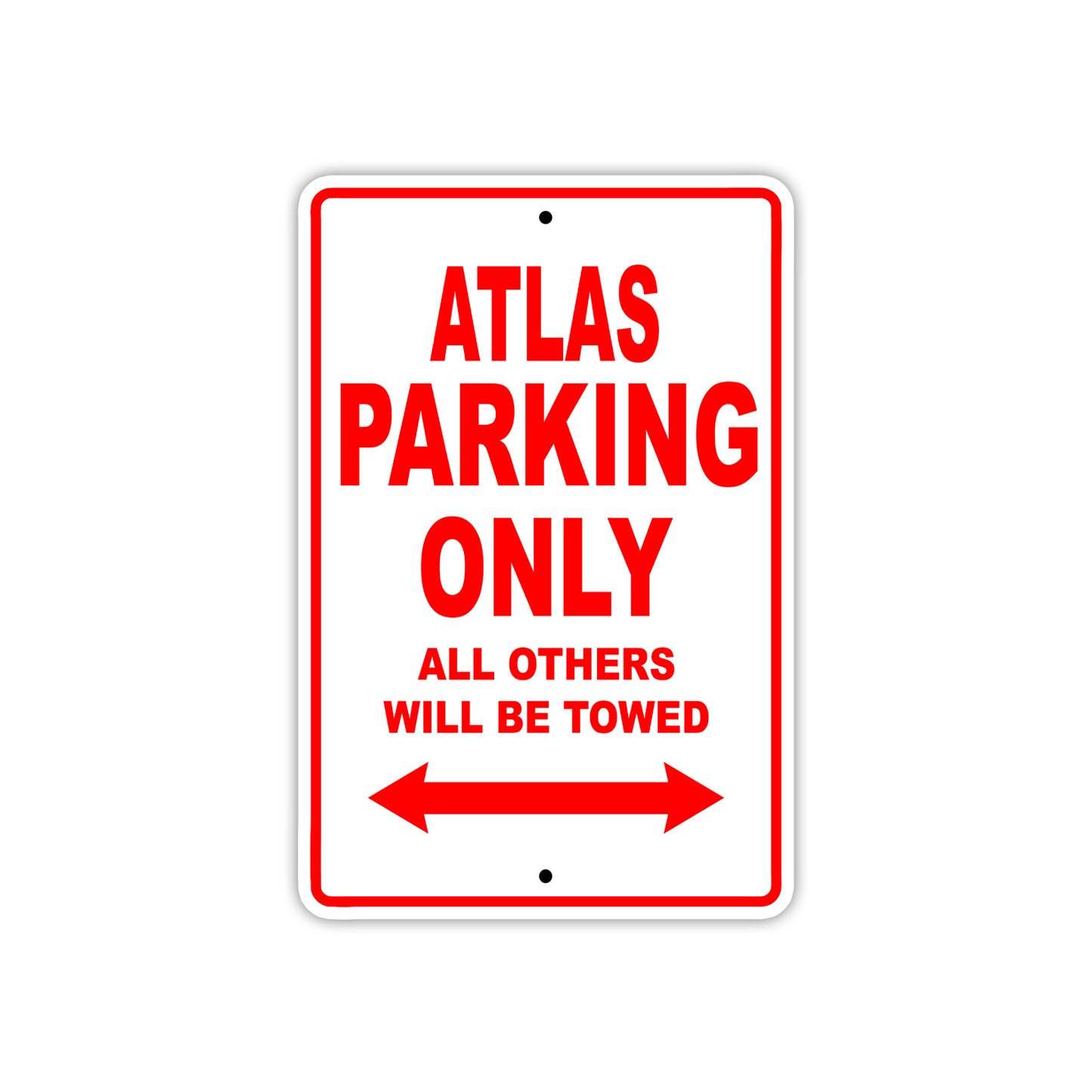 Atlas Parking Only All Others Will Be Towed Sea Ocean Beach Lake Boat Aluminum Metal Sign Plate