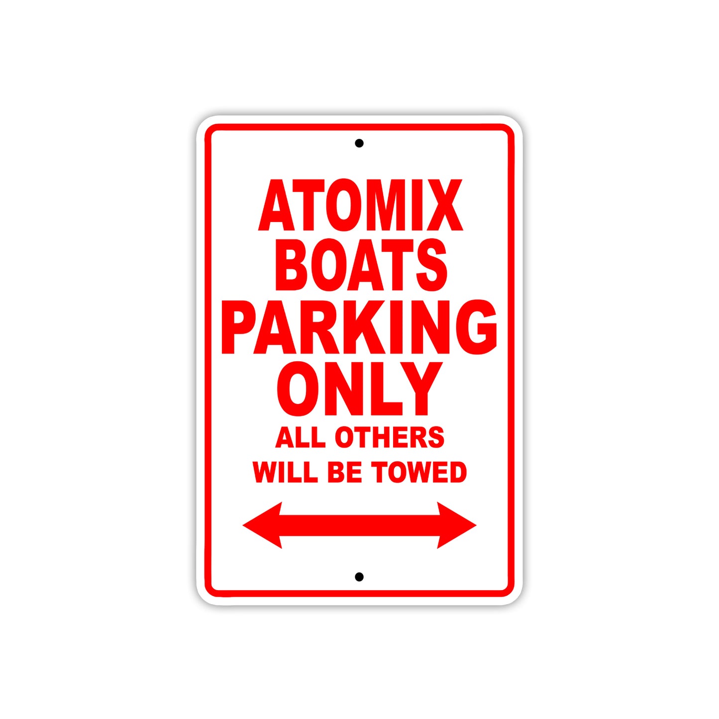 Atomix Boats Parking Only All Others Will Be Towed Sea Ocean Beach Lake Boat Aluminum Metal Sign Plate