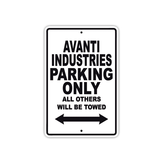 Avanti Parking Only All Others Will Be Towed Sea Ocean Beach Lake Boat Aluminum Metal Sign Plate