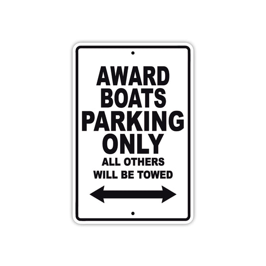 Award Boats Parking Only All Others Will Be Towed Sea Ocean Beach Lake Boat Aluminum Metal Sign Plate
