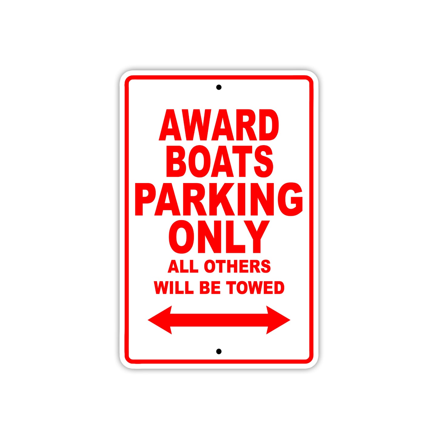 Award Boats Parking Only All Others Will Be Towed Sea Ocean Beach Lake Boat Aluminum Metal Sign Plate