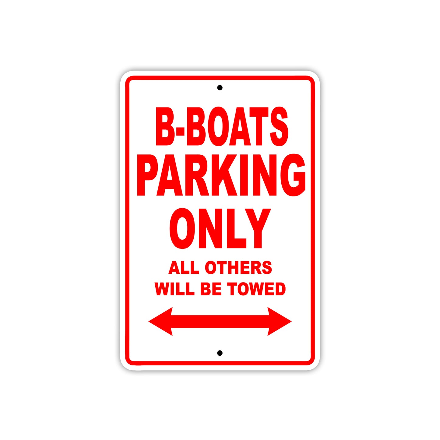 B-Boats Parking Only All Others Will Be Towed Sea Ocean Beach Lake Boat Aluminum Metal Sign Plate