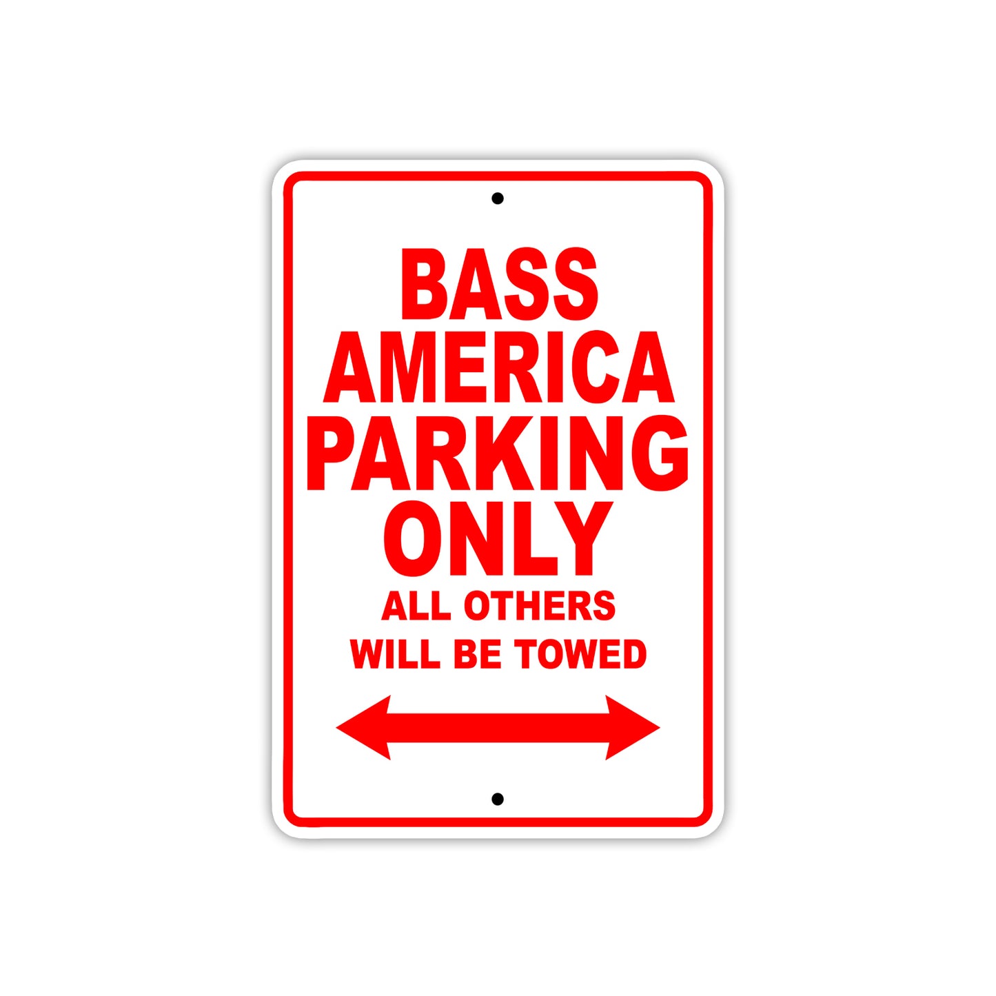 Bass America Parking Only All Others Will Be Towed Sea Ocean Beach Lake Boat Aluminum Metal Sign Plate