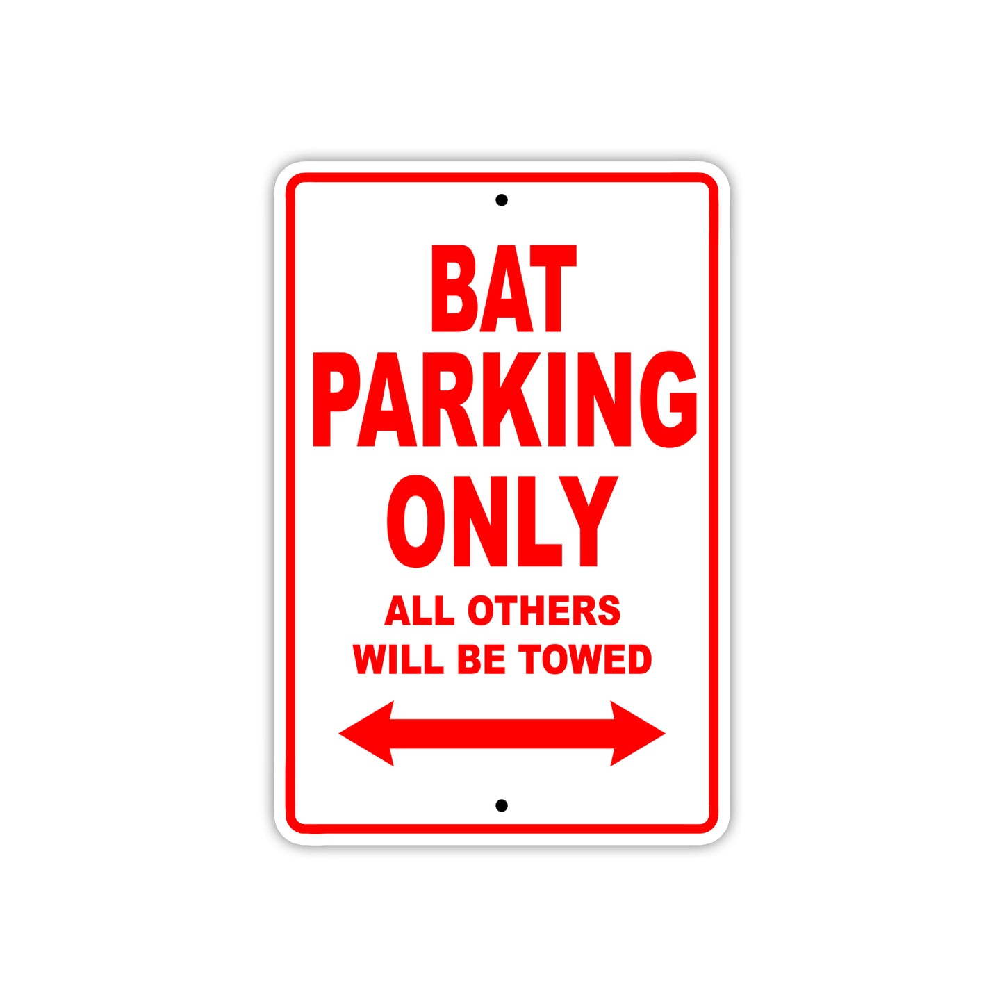 Bat Parking Only All Others Will Be Towed Sea Ocean Beach Lake Boat Aluminum Metal Sign Plate