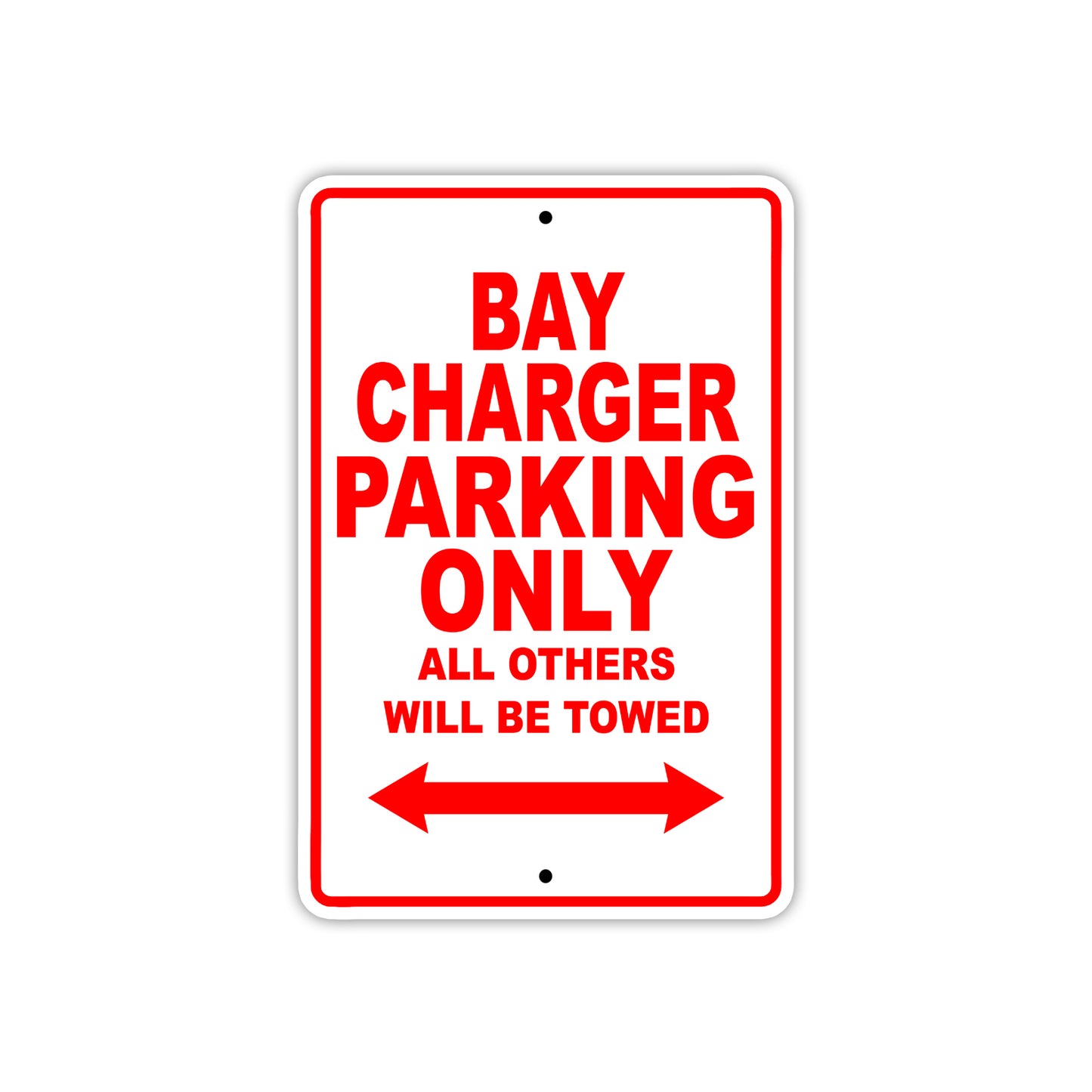 Bay Charger Parking Only All Others Will Be Towed Sea Ocean Beach Lake Boat Aluminum Metal Sign Plate