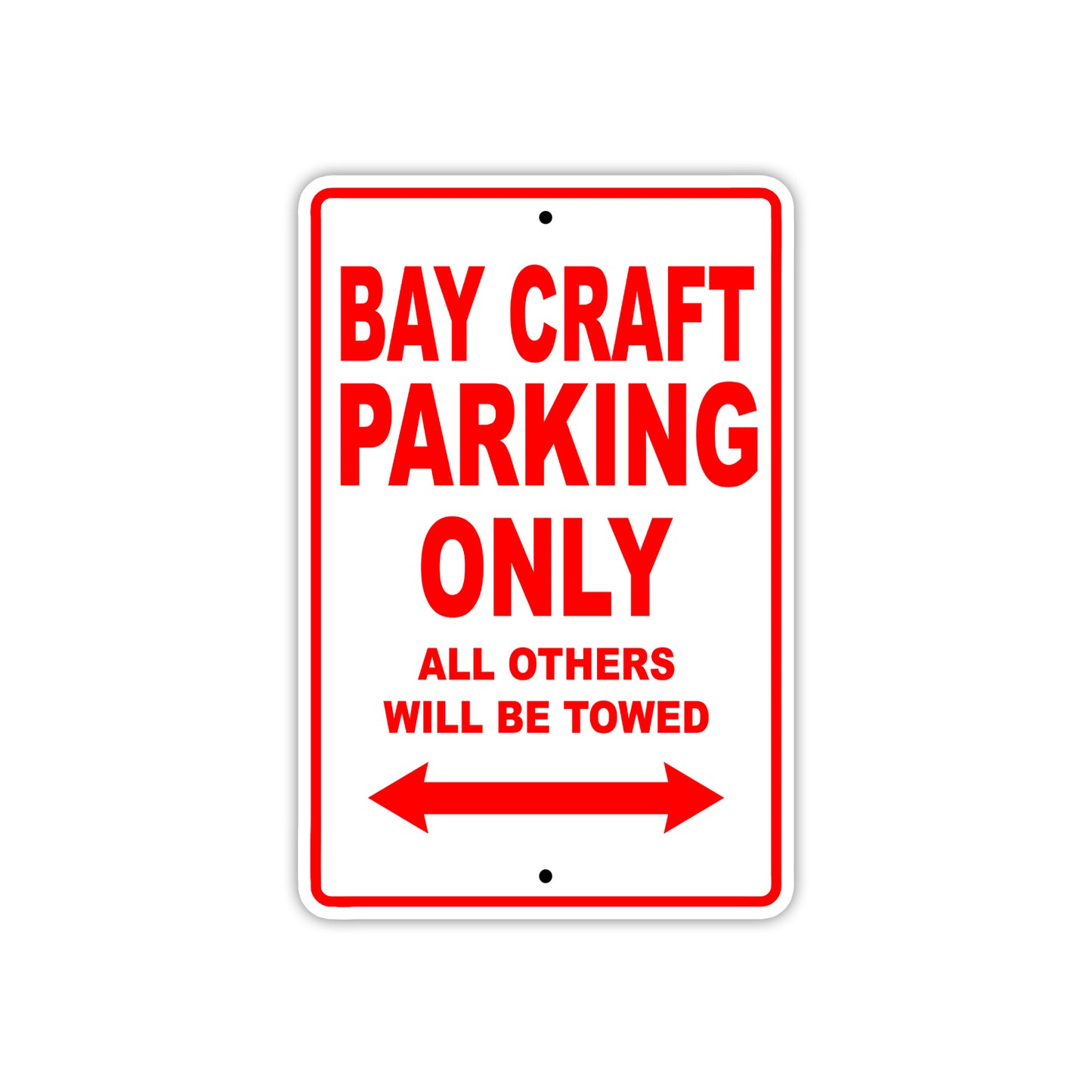 Bay Craft Parking Only All Others Will Be Towed Sea Ocean Beach Lake Boat Aluminum Metal Sign Plate