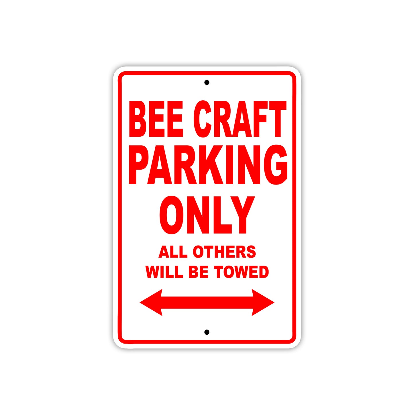 Bee Craft Parking Only All Others Will Be Towed Sea Ocean Beach Lake Boat Aluminum Metal Sign Plate