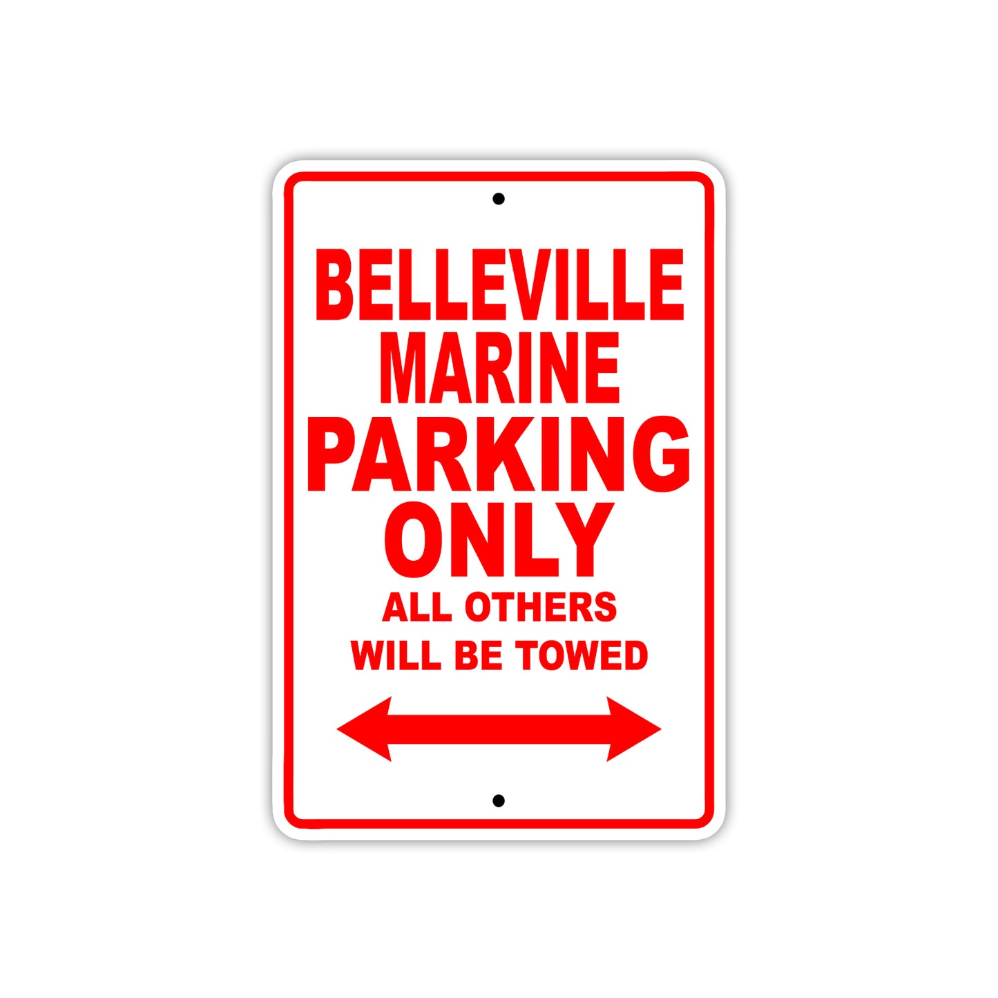 Belleville Marine Parking Only All Others Will Be Towed Sea Ocean Beach Lake Boat Aluminum Metal Sign Plate