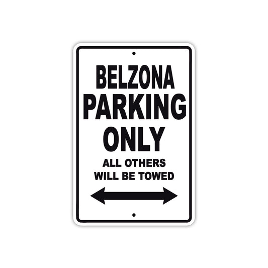 Belzona Parking Only All Others Will Be Towed Sea Ocean Beach Lake Boat Aluminum Metal Sign Plate
