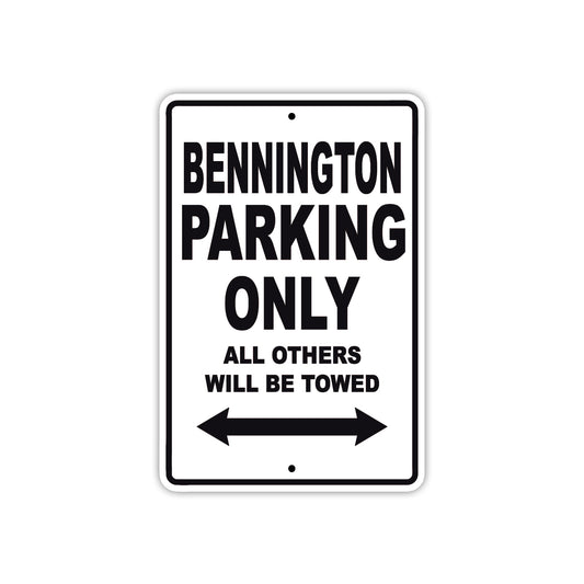 Bennington Parking Only All Others Will Be Towed Sea Ocean Beach Lake Boat Aluminum Metal Sign Plate