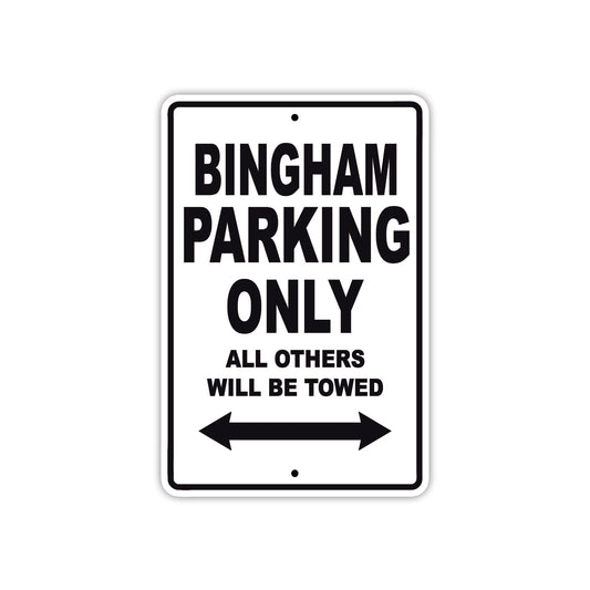 Bingham Parking Only All Others Will Be Towed Sea Ocean Beach Lake Boat Aluminum Metal Sign Plate