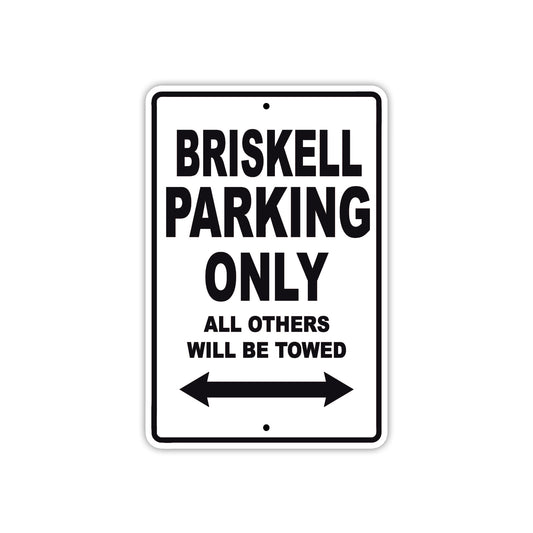 Briskell Parking Only All Others Will Be Towed Sea Ocean Beach Lake Boat Aluminum Metal Sign Plate