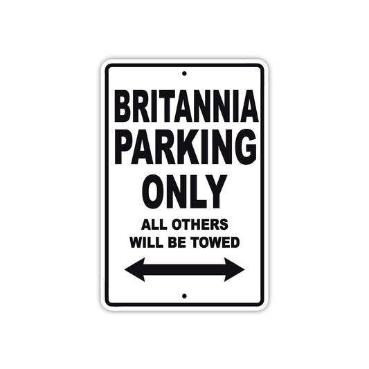 Britannia Boats Parking Only All Others Will Be Towed Sea Ocean Beach Lake Boat Aluminum Metal Sign Plate
