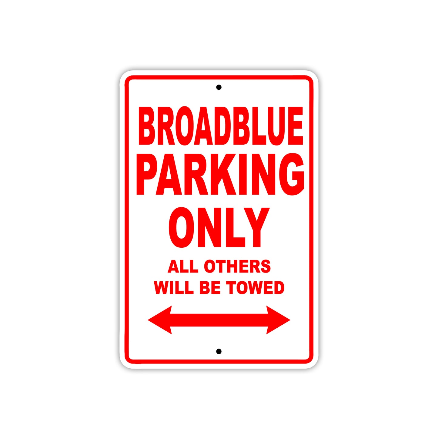 Broadblue Boats Parking Only All Others Will Be Towed Sea Ocean Beach Lake Boat Aluminum Metal Sign Plate