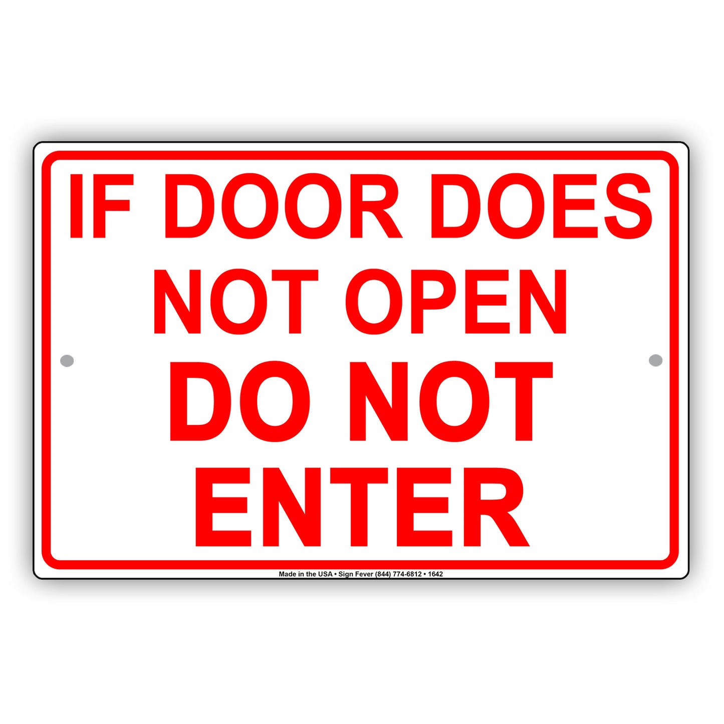 If Door Does Not Open Do Not Enter Jokes Funny Office Bar Club Restaurant Store Notice Aluminum