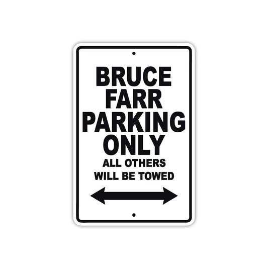 Bruce Farr Boats Parking Only All Others Will Be Towed Sea Ocean Beach Lake Boat Aluminum Metal Sign Plate