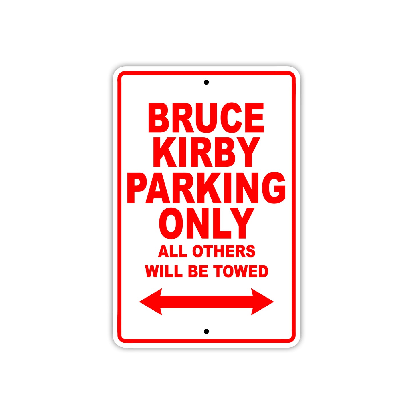 Bruce Kirby Boats Parking Only All Others Will Be Towed Sea Ocean Beach Lake Boat Aluminum Metal Sign Plate