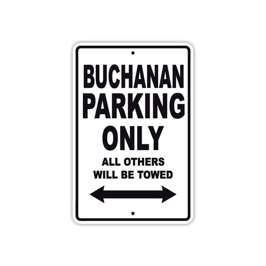 Buchanan Boats Parking Only All Others Will Be Towed Sea Ocean Beach Lake Boat Aluminum Metal Sign Plate