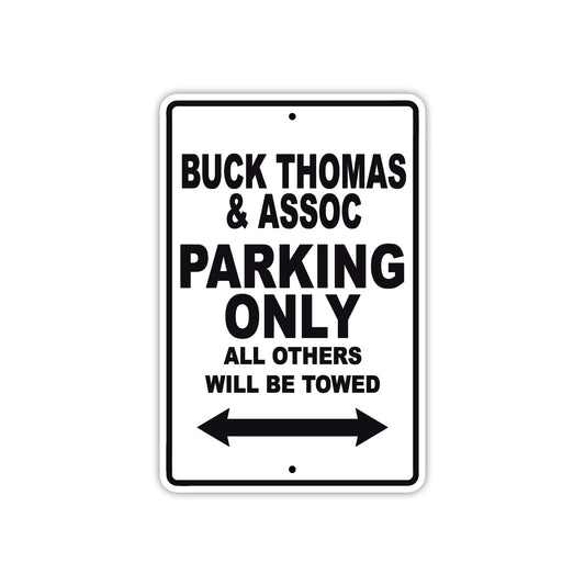 Buck Thomas & Assoc Boats Parking Only All Others Will Be Towed Sea Ocean Beach Lake Boat Aluminum Metal Sign Plate