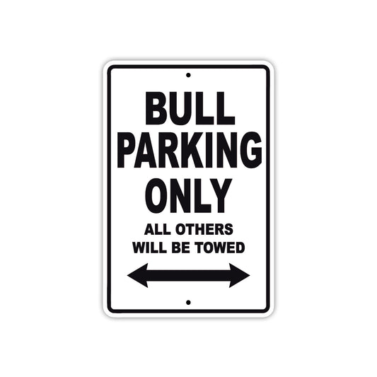 Bull Boats Parking Only All Others Will Be Towed Sea Ocean Beach Lake Boat Aluminum Metal Sign Plate